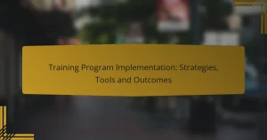Training Program Implementation: Strategies, Tools and Outcomes